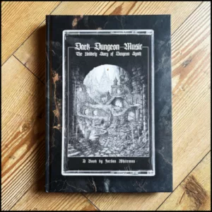 Dark Dungeon Music: The Unlikely Story of Dungeon