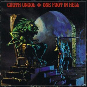 One Foot In Hell