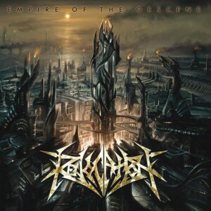 Empire Of The Obscene (Reissue
