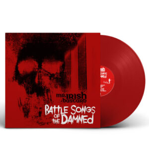 Battle Songs Of The Damned (Red Vinyl LP)