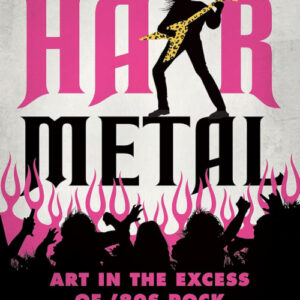 Dont Call It Hair Metal