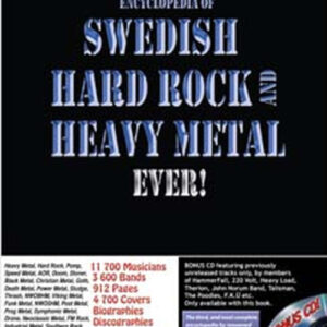 Heaviest Encyclopedia Of Swedish Hard Rock And Hea