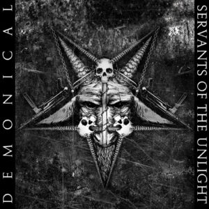 Servants Of The Unlight (Picture disc)