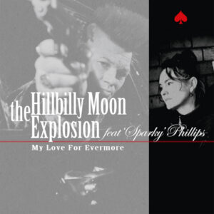 My Love For Evermore' feat. Sparky' Phill ips (7"