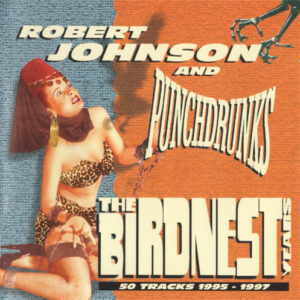 Birdnest Years The - 50 tracks 1995 - 1997 (2 CD)