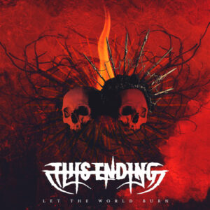 Let The World Burn