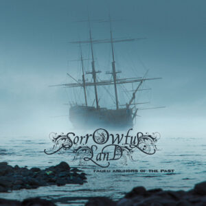 Faded Anchors of the Past (Digipack)