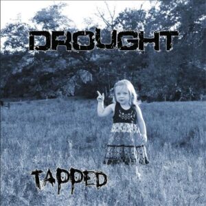 Tapped