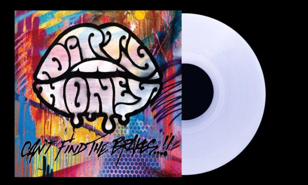 Can't Find The Brakes (clear Vinyl)