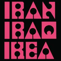 Iran Iraq Ikea (pink Vinyl)