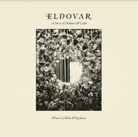 Eldovar - A Story Of Darkness & Lig