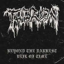 Beyond The Darkest Veil Of Time