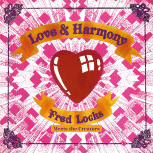 Love and Harmony (Vinyl LP)