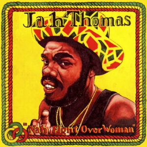 Nah Fight Over Woman (Vinyl LP)