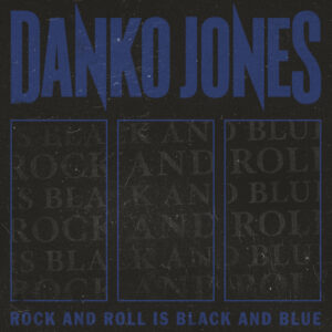 Rock and Roll Is Black And Blue (LP Blue Version)