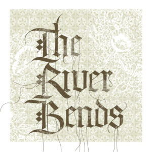 The River Bends ...And Flows Into The Sea (CD+DVD)