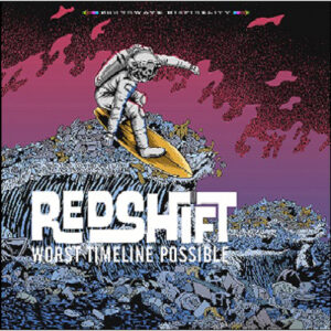 Worst Timeline Possible (Vinyl LP + CD)