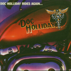 Doc Holiday Rides Again (Special Edition)