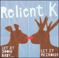 Let It Snow Baby...let It Reindeer