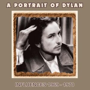 A Portrait Of Dylan