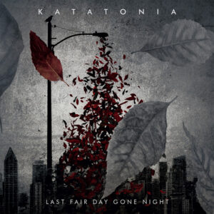 Last Fair Day Gone Night (CD/DVD)