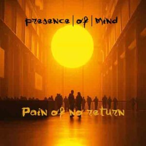 Pain of No Return