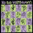 Ho-Dad Hootenanny Vol 2