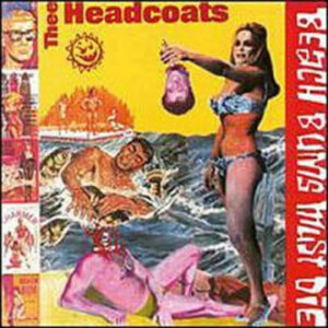 Beach Bums Must Die (Vinyl LP)