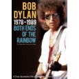 Bob Dylan 1978 - 1989 Both Ends of
