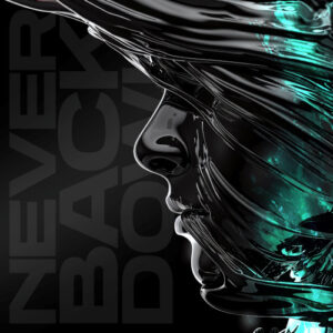 Never Back Down (Digipocket)