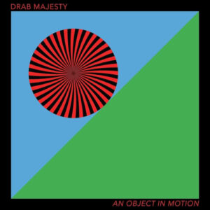 An Object In Motion (Vinyl LP)