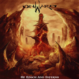 Of Epoch And Inferno