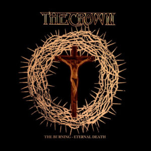 Burning The / Eternal Death (2 CD)