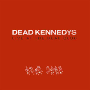 Live at the Deaf Club