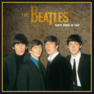 Thirty Weeks In 1963 (Vinyl LP)