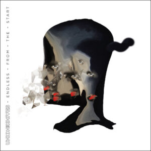 Endless From The Start (Digipack)