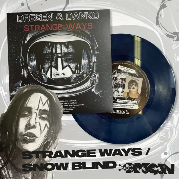 Strange Ways / Snow Blind (7")