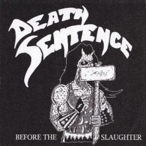 Before The Slaughter (7")