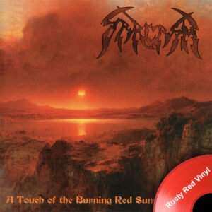 A Touch Of The Burning Red Sunset (Red Vinyl LP)