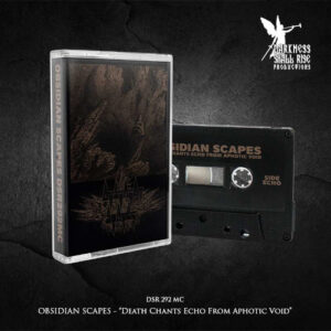 Death Chants Echo from Aphotic Void (MC)