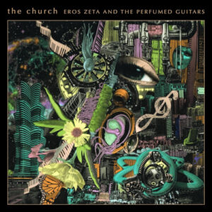 Eros Zeta & Perfumed Guitars The