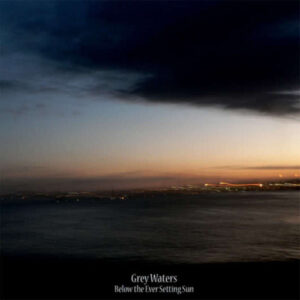 Below the Ever Setting Sun (Vinyl LP)