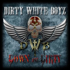 Down And Dirty