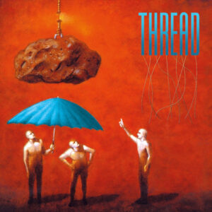 Thread (2 CD)