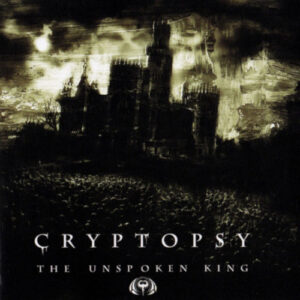 Unspoken King The (Yellow Vinyl LP)