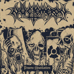 Posers Mutilation 1989/1991 (Vinyl LP)