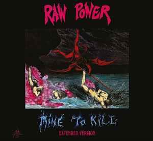 Mine To Kill (Extended Version)