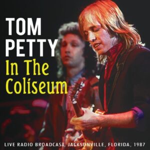 In The Coliseum (1987 Radio Broadcast)