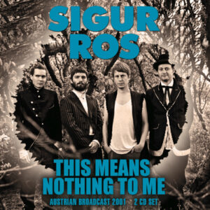 This Means Nothing to Me (2 CD)