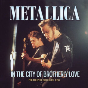 In The City Of Brotherly Love (Live Broadcasts)